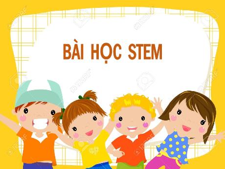Bài giảng STEM Lớp 4 - Bài 15: Thực hành trải nghiệm cùng bộ lắp ghép hình phẳng