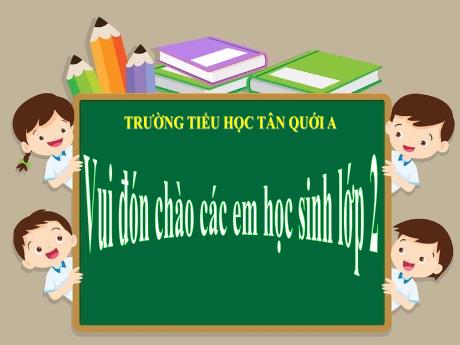 Bài giảng Tiếng Việt Lớp 2 - Tuần 2, Tập viết: Chữ hoa Ă, Â
