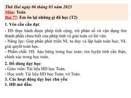 Bài giảng Tiếng Việt Lớp 4 - Bài 77: Em ôn lại những gì đã học (Tiết 2) - Năm học 2022-2023