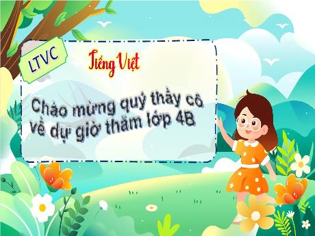 Bài giảng Tiếng Việt Lớp 4 - Luyện từ và câu: Luyện tập về danh từ
