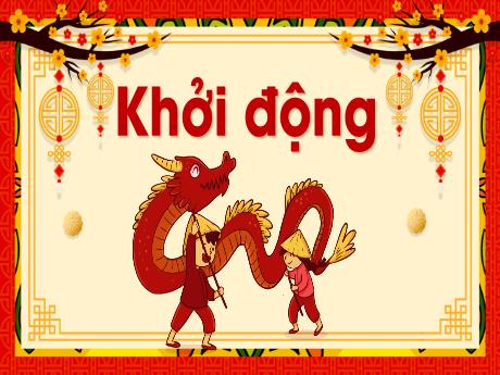 Bài giảng Tiếng Việt Lớp 4 - Tuần 26, Bài: Chợ Tết