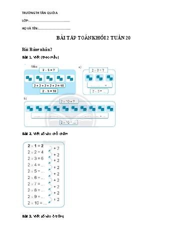 Bài tập các môn Lớp 2 - Tuần 20 - Trường Tiểu học Tân Quới A