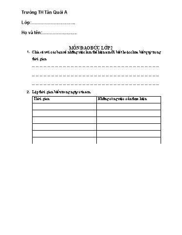 Bài tập Đạo đức Lớp 2 - Tuần 6 - Năm học 2021-2022 - Trường Tiểu học Tân Quới A (Có đáp án)