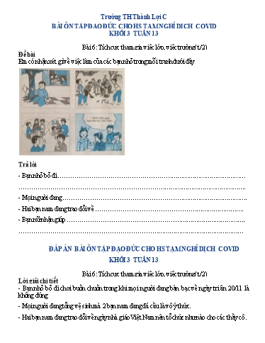 Bài tập Đạo đức Lớp 3 - Tuần 13, Bài 6: Tích cực tham gia việc lớp, việc trường (Tiết 2) - Trường Tiểu học Thành Lợi C (Có đáp án)