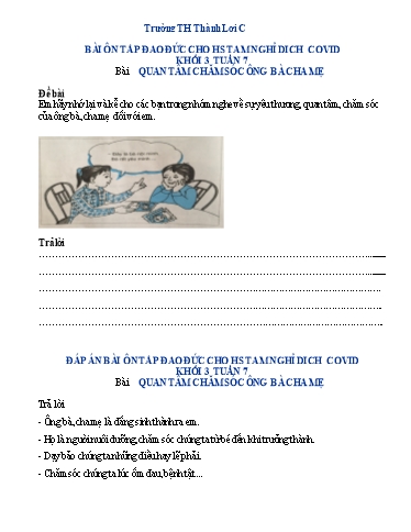 Bài tập Đạo đức Lớp 3 - Tuần 7, Bài: Quan tâm chăm sóc ông bà cha mẹ - Trường Tiểu học Thành Lợi C (Có đáp án)