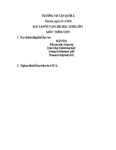Bài tập ôn tập Toán, Tiếng Việt Lớp 1 - Ngày 31/3 - Năm học 2019-2020 - Trường Tiểu học Tân Quới A