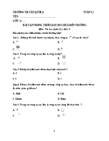 Bài tập Tin học Lớp 3 - Tuần 12 - Năm học 2021-2022 - Trường Tiểu học Tân Quới A (Có đáp án)