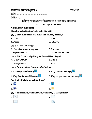 Bài tập Tin học Lớp 4 - Tuần 10 - Năm học 2021-2022 - Trường Tiểu học Tân Quới A (Có đáp án)