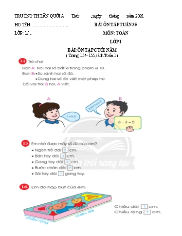 Bài tập Toán Lớp 1 - Tuần 35, Bài: Ôn tập cuối năm - Năm học 2021-2022 - Trường Tiểu học Tân Quới A