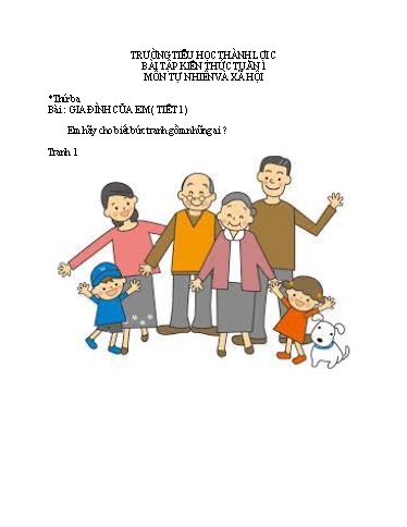 Bài tập Tự nhiên và Xã hội Lớp 1 - Tuần 1 - Trường Tiểu học Thành Lợi C (Có đáp án)