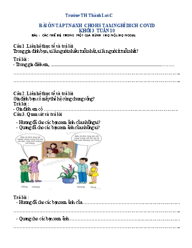 Bài tập Tự nhiên và Xã hội Lớp 3 - Tuần 10, Bài: Các thế hệ trong một gia đình + họ nội họ ngoại - Trường Tiểu học Thành Lợi C (Có đáp án)