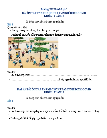 Bài tập Tự nhiên và Xã hội Lớp 3 - Tuần 13, Bài: K hông chơi các trò chơi nguy hiểm - Trường Tiểu học Thành Lợi C (Có đáp án)