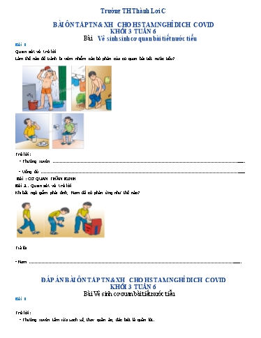 Bài tập Tự nhiên và Xã hội Lớp 3 - Tuần 6, Bài: Vệ sinh cơ quan bài tiết nước tiểu - Trường Tiểu học Thành Lợi C (Có đáp án)