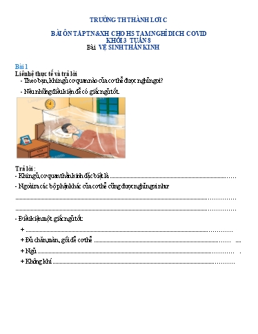 Bài tập Tự nhiên và Xã hội Lớp 3 - Tuần 8, Bài: Vệ sinh thần kinh - Trường Tiểu học Thành Lợi C (Có đáp án)