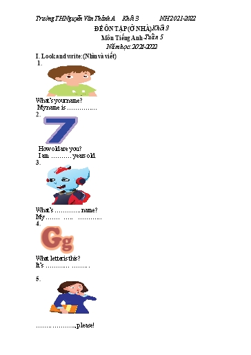 Đề ôn tập môn Tiếng Anh Lớp 3 - Tuần 5 - Năm học 2021-2022 - Trường TH Nguyễn Văn Thảnh A