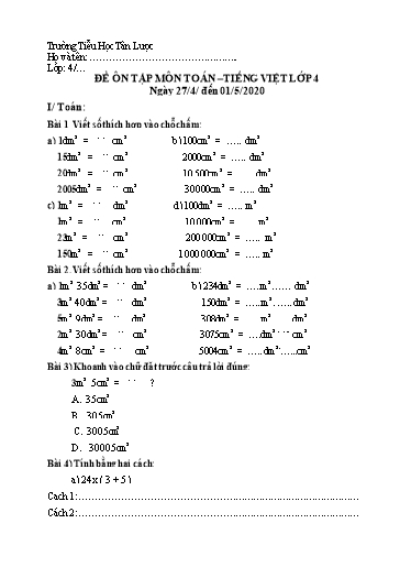 Đề ôn tập môn Toán, Tiếng Việt Lớp 4 - Từ 27/4 đến 1/5 - Năm học 2019-2020 - Trường Tiểu học Tân Lược (Có đáp án)