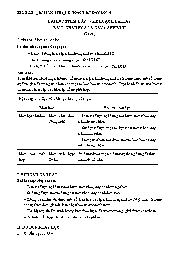 Kế hoạch bài dạy STEM Lớp 4 - Bài 7: Chậu hoa và cây cảnh mini