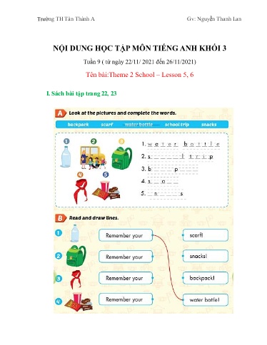 Nội dung học tập môn Tiếng Anh Khối 3 - Tuần 9, Theme 2: School - Lesson 5, 6 - Nguyễn Thanh Lan