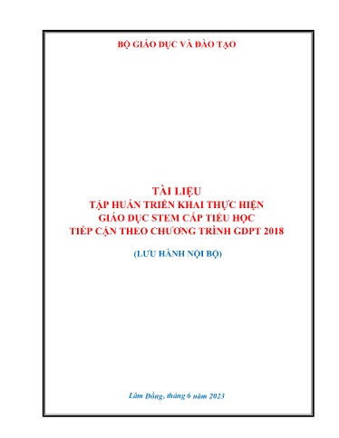 Tài liệu Tập huấn triển khai thực hiện giáo dục STEM cấp tiểu học tiếp cận theo chương trình GDPT 2018